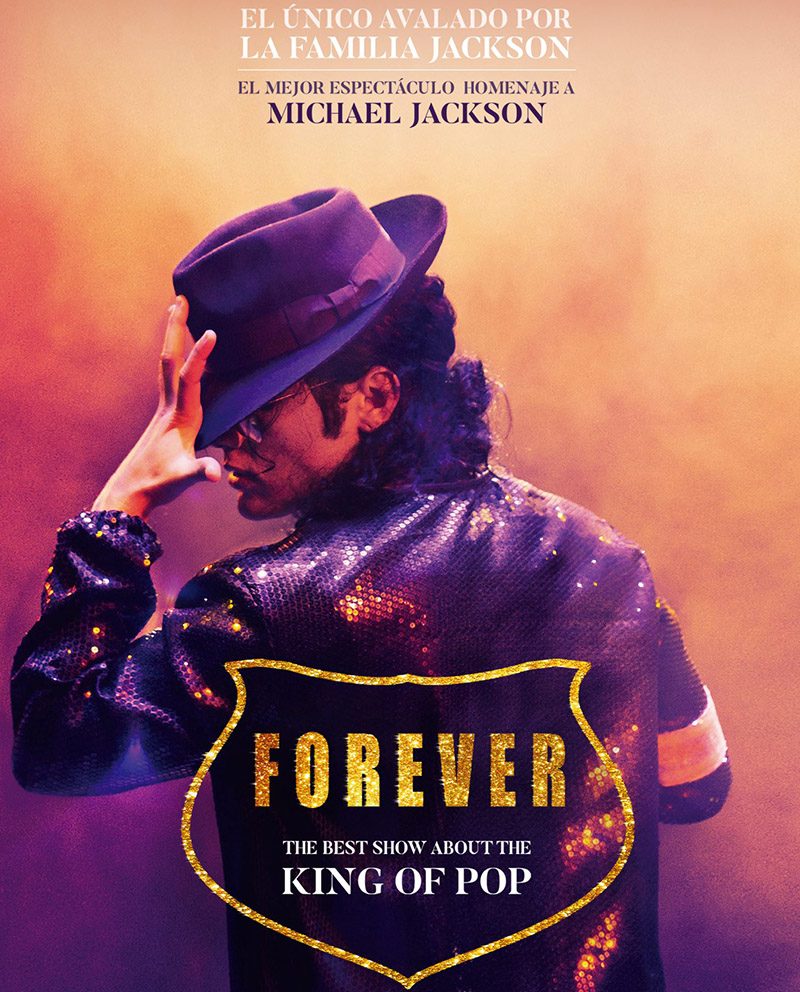 FTE 2023 – Summum Music – «Forever: the best show about The King of Pop» – Sábado 13 de mayo