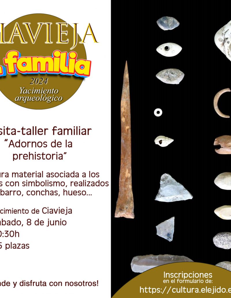 Ciavieja en familia´24 – Visita-taller familiar «Adornos de la prehistoria» – Sábado 8 de junio
