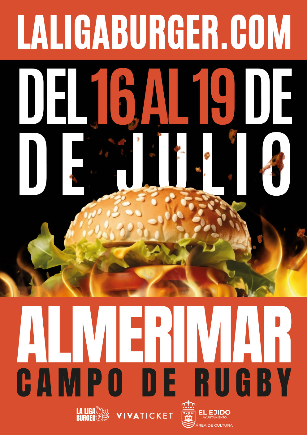 Verano Cultural El Ejido 2026- La Liga Burguer – Del 16 al 19 de julio, Almerimar – 19 h