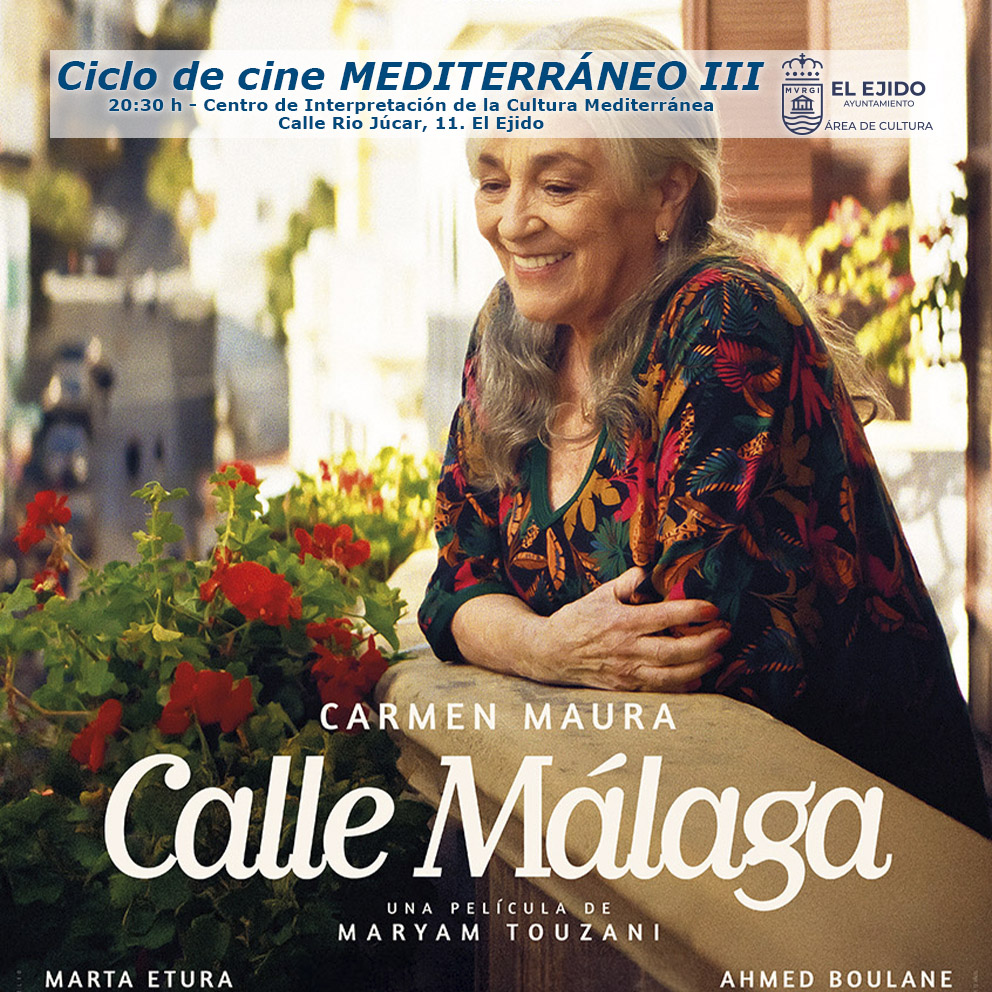 Otoño Cultural 2026 El Ejido – Ciclo de cine Mediterráneo – «Calle Málaga»- Martes, 6 de octubre, 20:30h