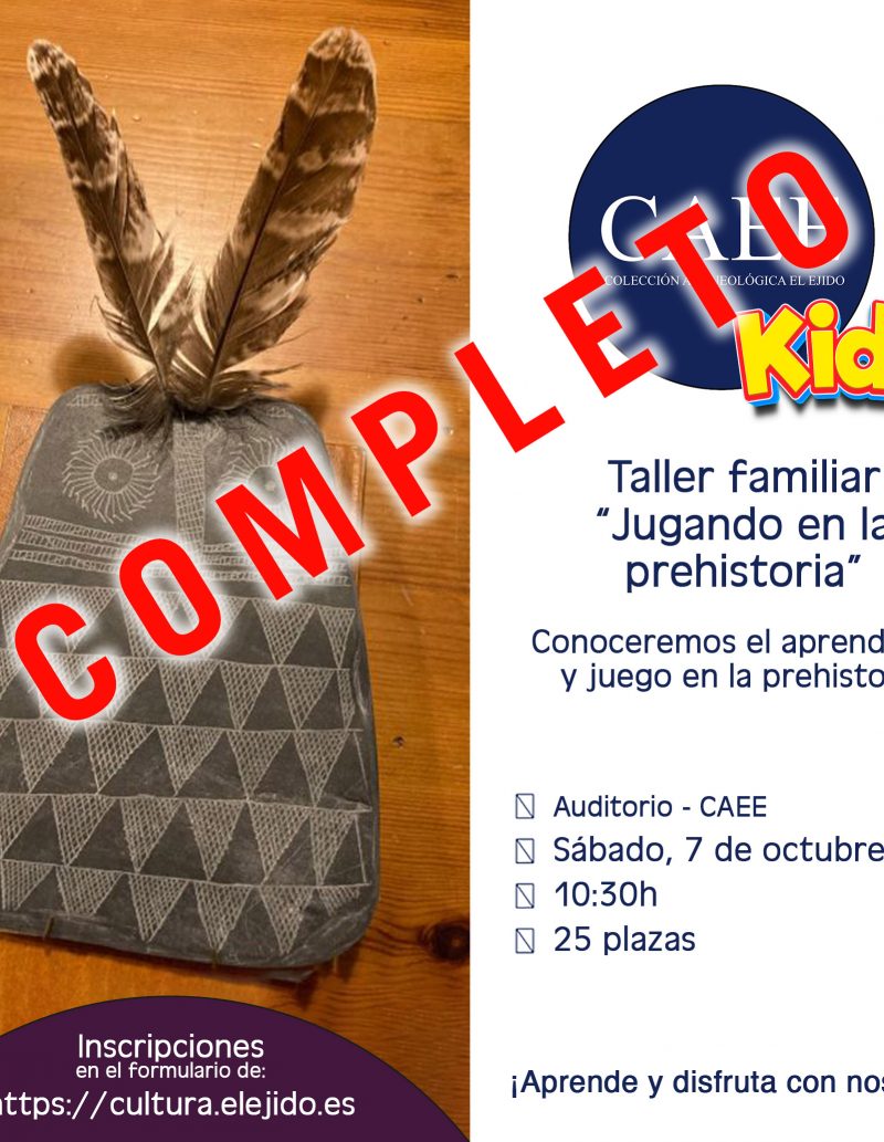COMPLETO CAEE kids´23 – Taller familiar «Jugando en la prehistoria» – Sábado 7 de octubre