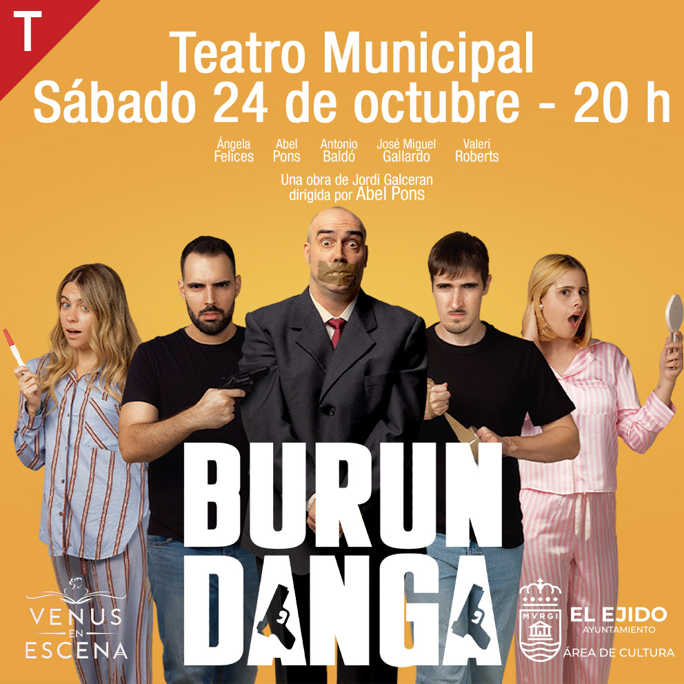Teatro – Venus en escena «Burundanga»- Teatro Municipal – NUEVA FECHA Sábado, 24 de octubre, 20:00 h