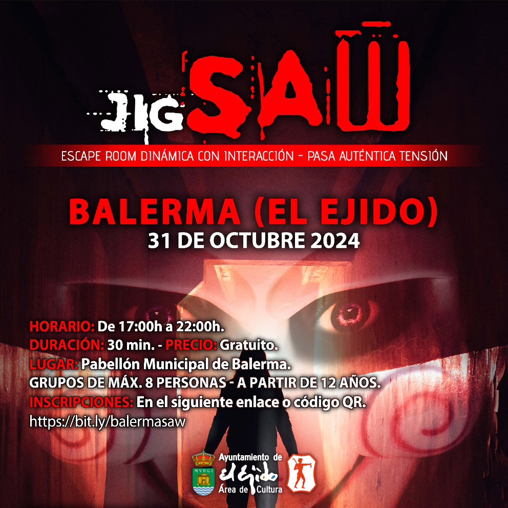 Otoño Cultural de El Ejido – Escape room «JigSaw» – Jueves 31 de octubre