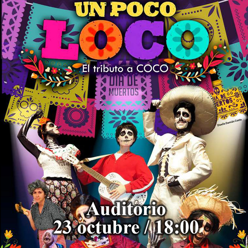 Otoño Cultural 2022 de El Ejido – Teatro – Pekebaila Kids «Un poco loco, el tributo a COCO»