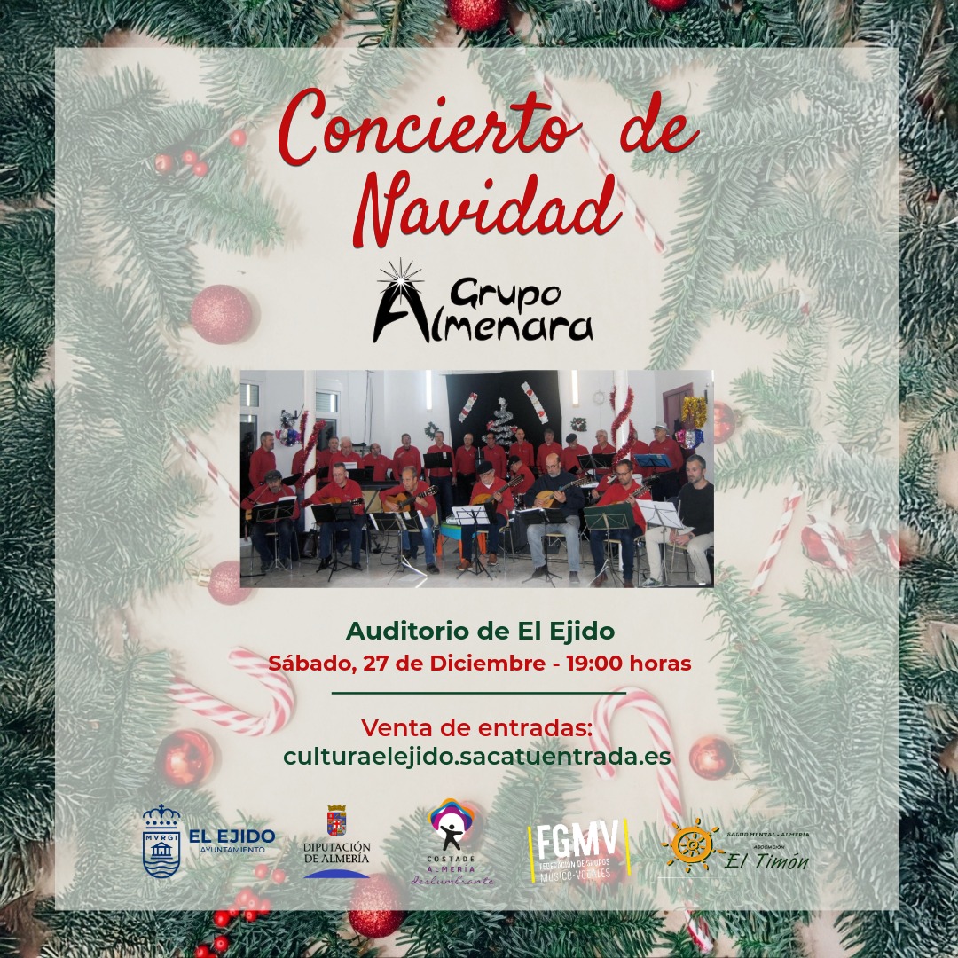 Navidad El Ejido 2025 – Concierto de Navidad Grupo Almenara a beneficio de la Asociación El Timón – Sábado, 27 de diciembre – Auditorio – 19 horas
