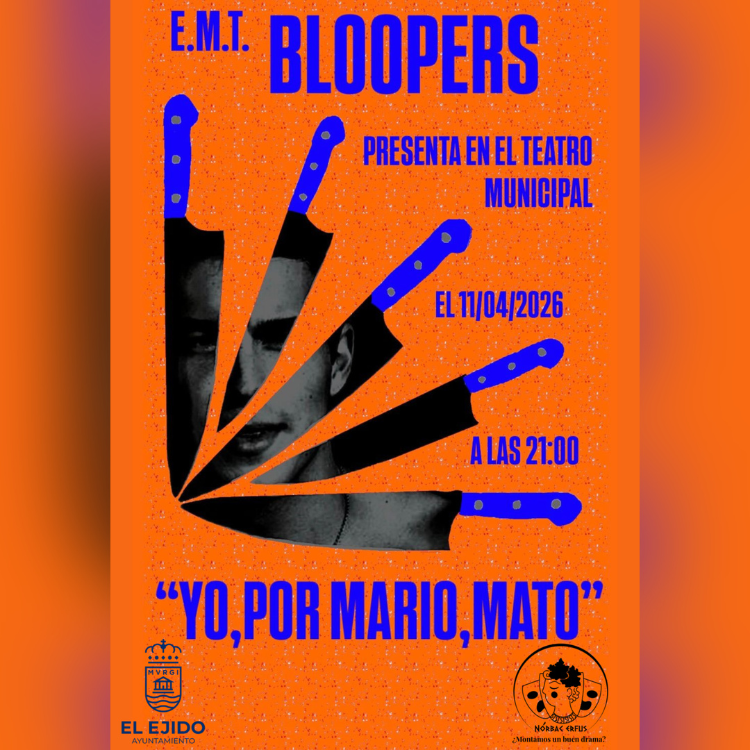 MTA 2026 – EMT Bloopers «Yo, por mi Mario, mato» – Sábado, 11 de abril – 21:00 h – Teatro Municipal