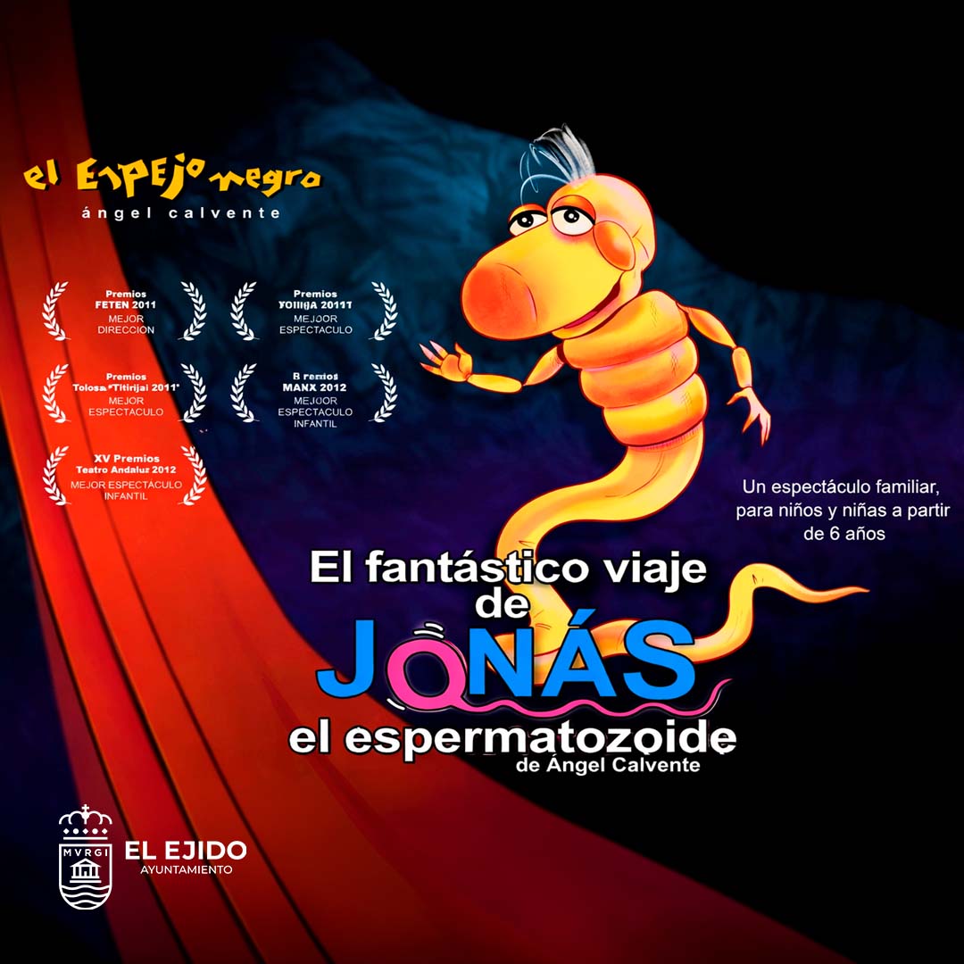 FTE 2026 – El Espejo Negro «El fantástico viaje de Jonás el espermatozoide» – Sábado, 2 de mayo – Teatro Municipal, 12:00 h