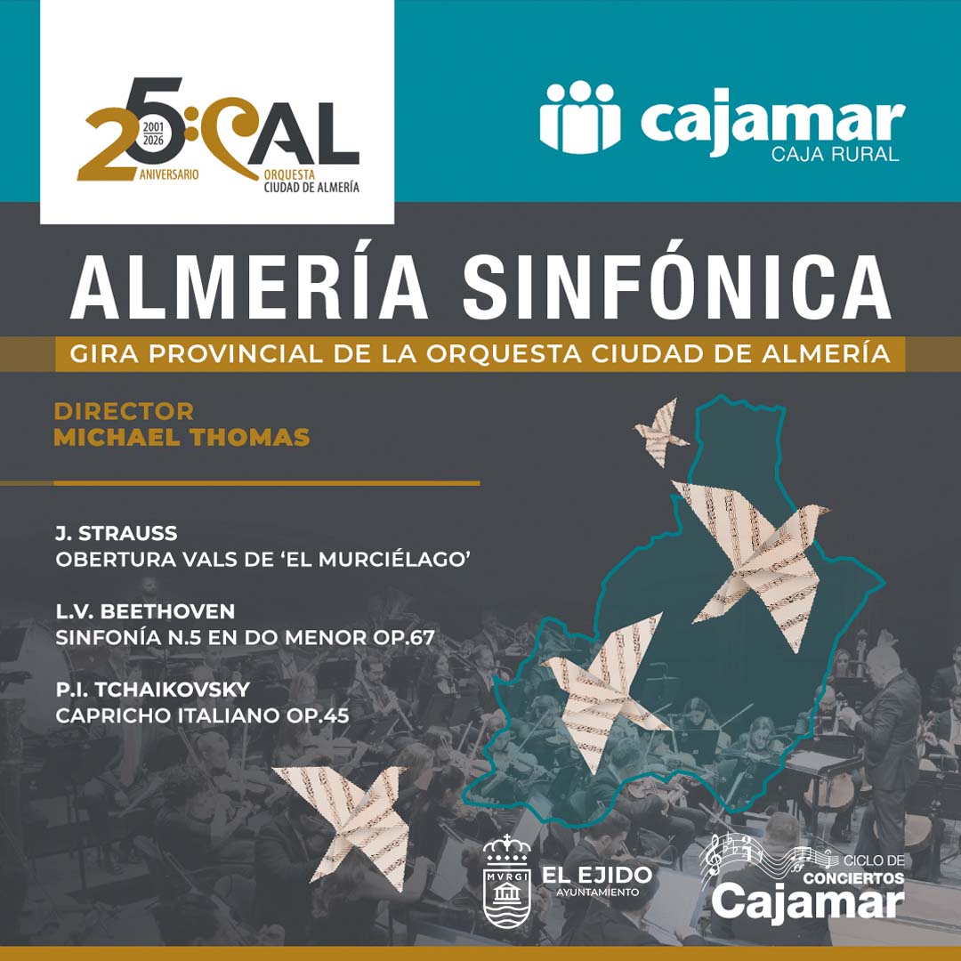 Ciclo de música – Almería Sinfónica «Gira Provincial OCAL»- Viernes, 6 de febrero – Auditorio – 20:30 horas