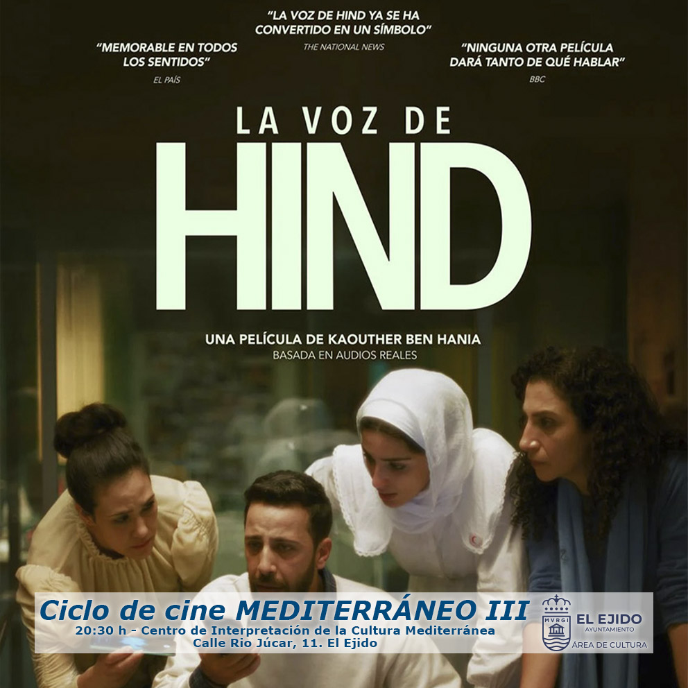 Otoño Cultural 2026 El Ejido – Ciclo de cine Mediterráneo – «La voz de Hind»- Martes, 3 de noviembre, 20:30h