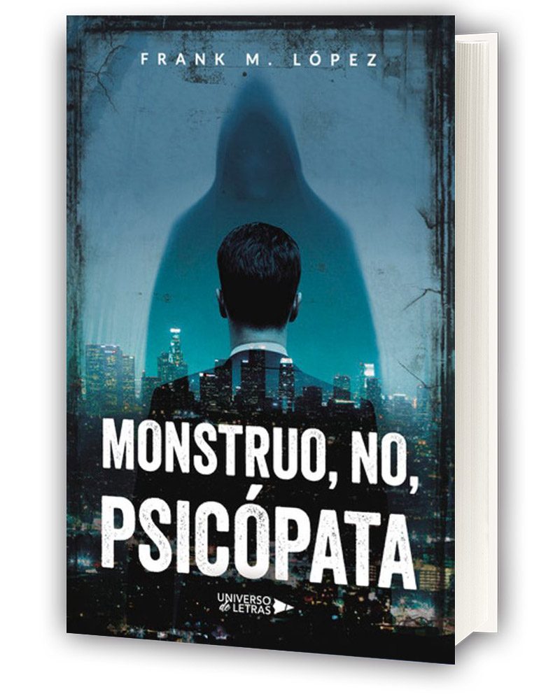 Otoño Cultural de El Ejido – Presentación del libro «Monstruo, no, psicópata» Viernes 8 de noviembre