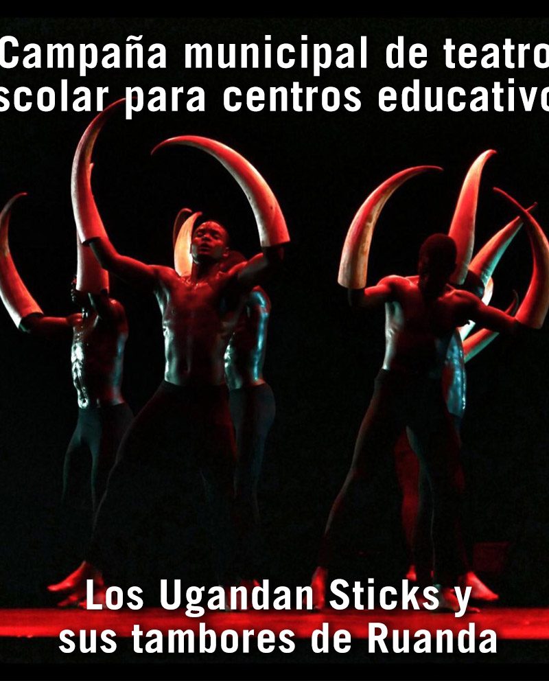 Otoño Cultural de El Ejido – Campaña municipal de teatro – Los Ugandan Sticks y sus tambores de Ruanda