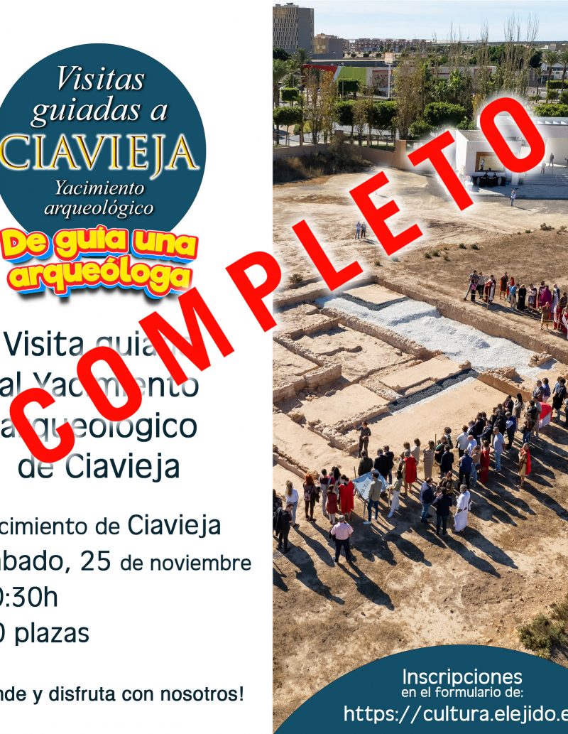 COMPLETA Visitas guiadas al Yacimiento de Ciavieja – «De guía una arqueóloga» – Sábado 25 de noviembre