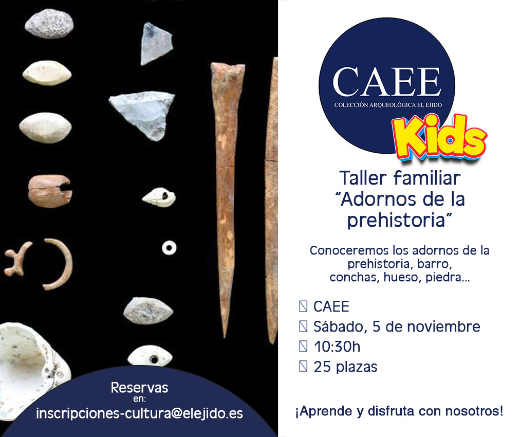 Otoño Cultural 2022 – CAEE kids – Taller familiar «Adornos de la prehistoria» – Sábado 5 de noviembre