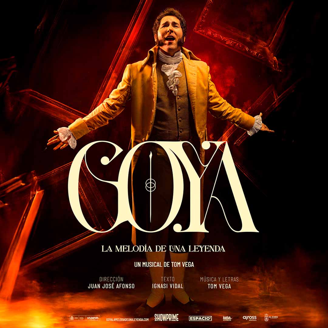 Musical Goya «La melodía de una leyenda»- Auditorio – Sábado, 11 de abril – 20:00 horas