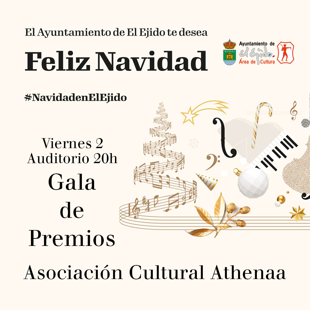 Navidad Cultural 2022 de El Ejido – Gala de Premios – Asociación Cultural Athenaa