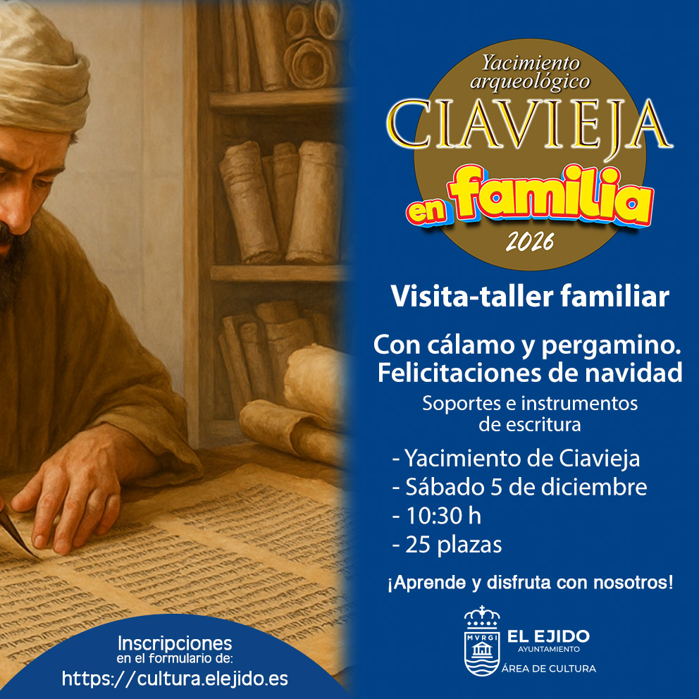 Ciavieja en familia 2026 – Visita-taller familiar «Con cálamo y pergamino. Felicitaciones de Navidad»- sábado, 5 de diciembre