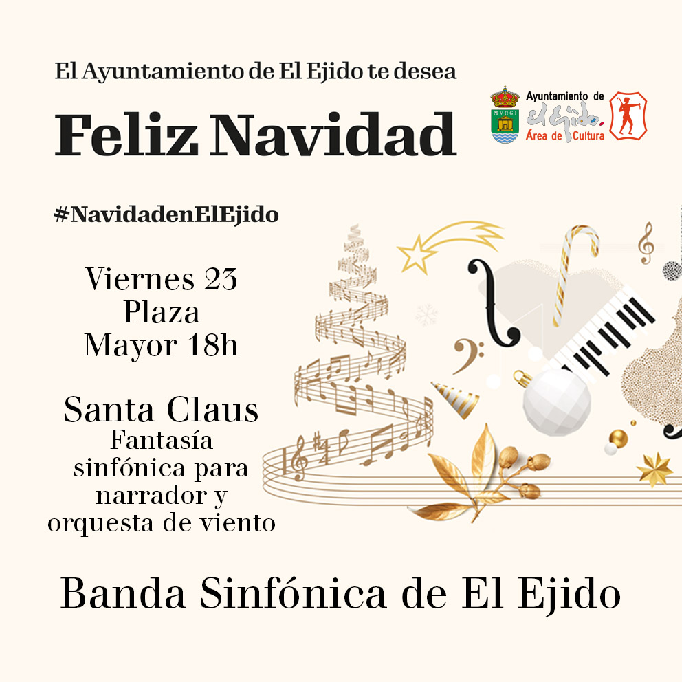 Navidad Cultural 2022 de El Ejido – Banda Sinfónica de El Ejido «Santa Claus»