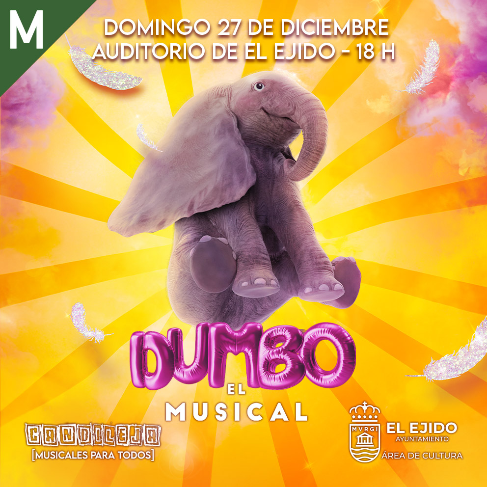Candileja musicales para todos «Dumbo, el musical» – Domingo 27 de diciembre – Auditorio, 18 h