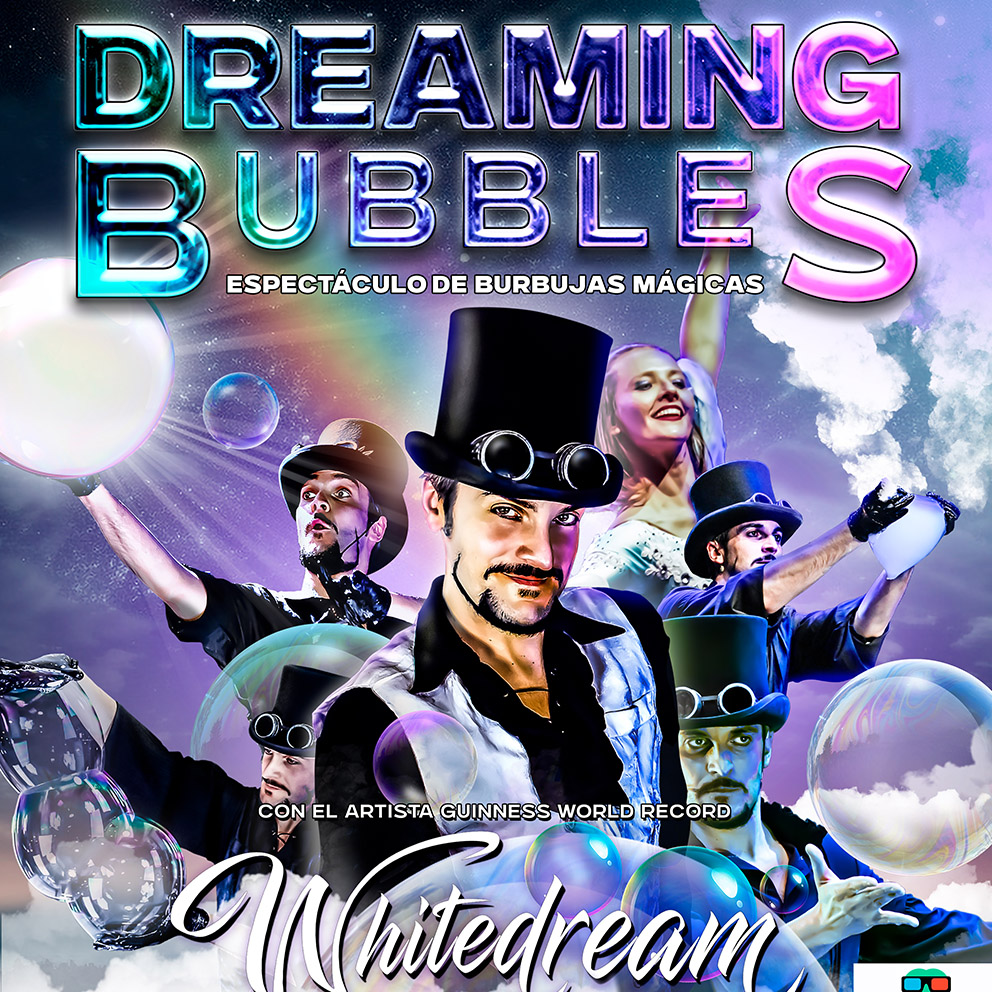 Dreaming Bubbles «The Bubble Show» – Miércoles 30 de diciembre – Auditorio, 18 h