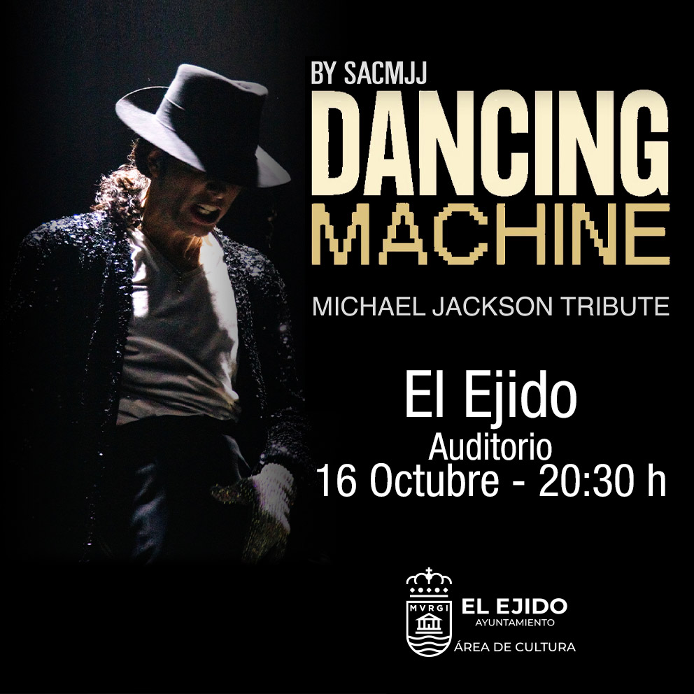 Dancing Machine – Michael Jackson Tribute – Viernes 16 de octubre – Auditorio, 20:30 h