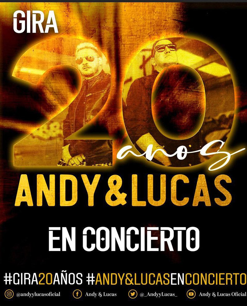 Andy & Lucas «Gira 20 años» – Viernes 11 de agosto