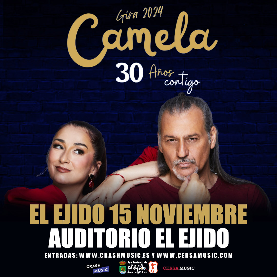 Otoño Cultural de El Ejido – Camela en concierto