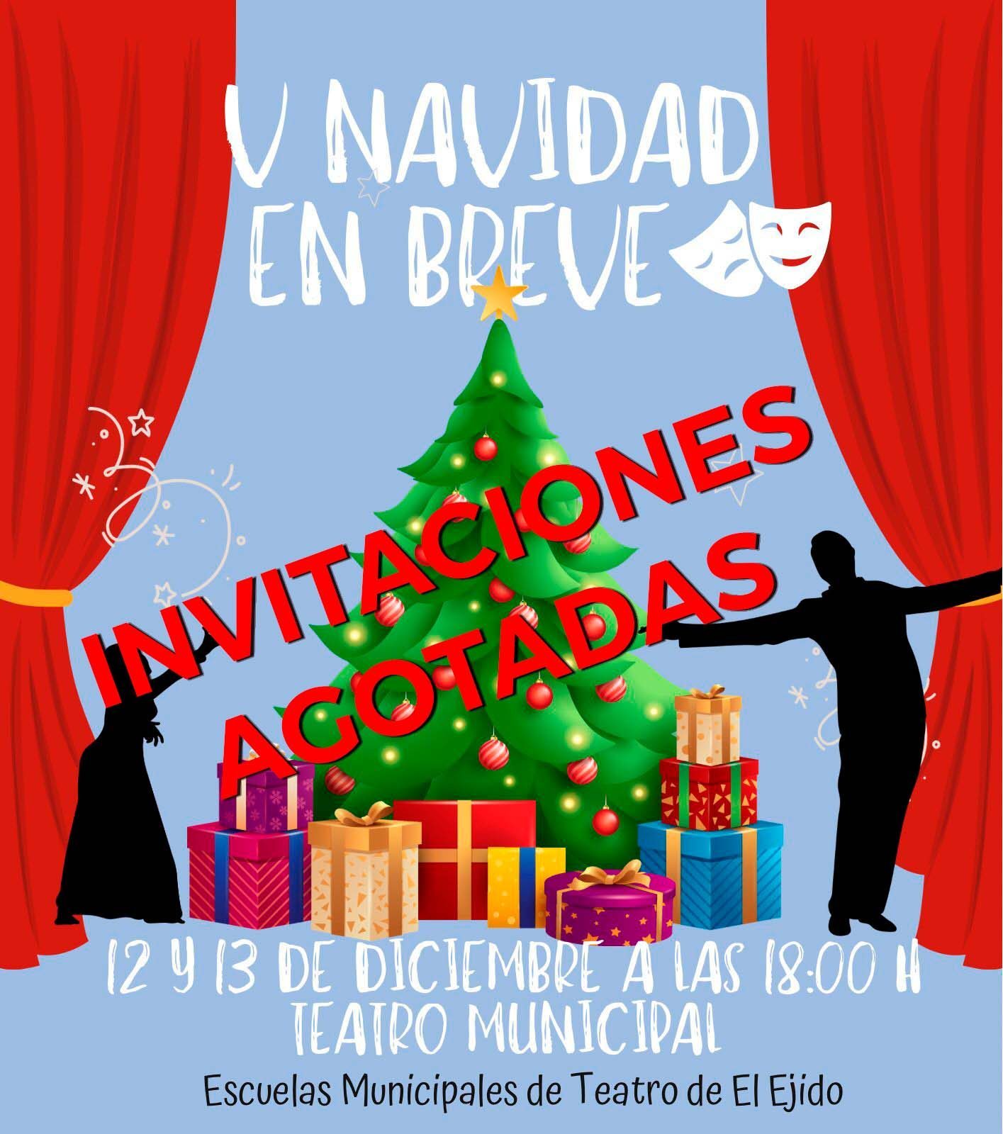 Navidad El Ejido 2025 – INVITACIONES AGOTADAS V Navidad en breve – 12 y 13 de diciembre – Teatro Municipal