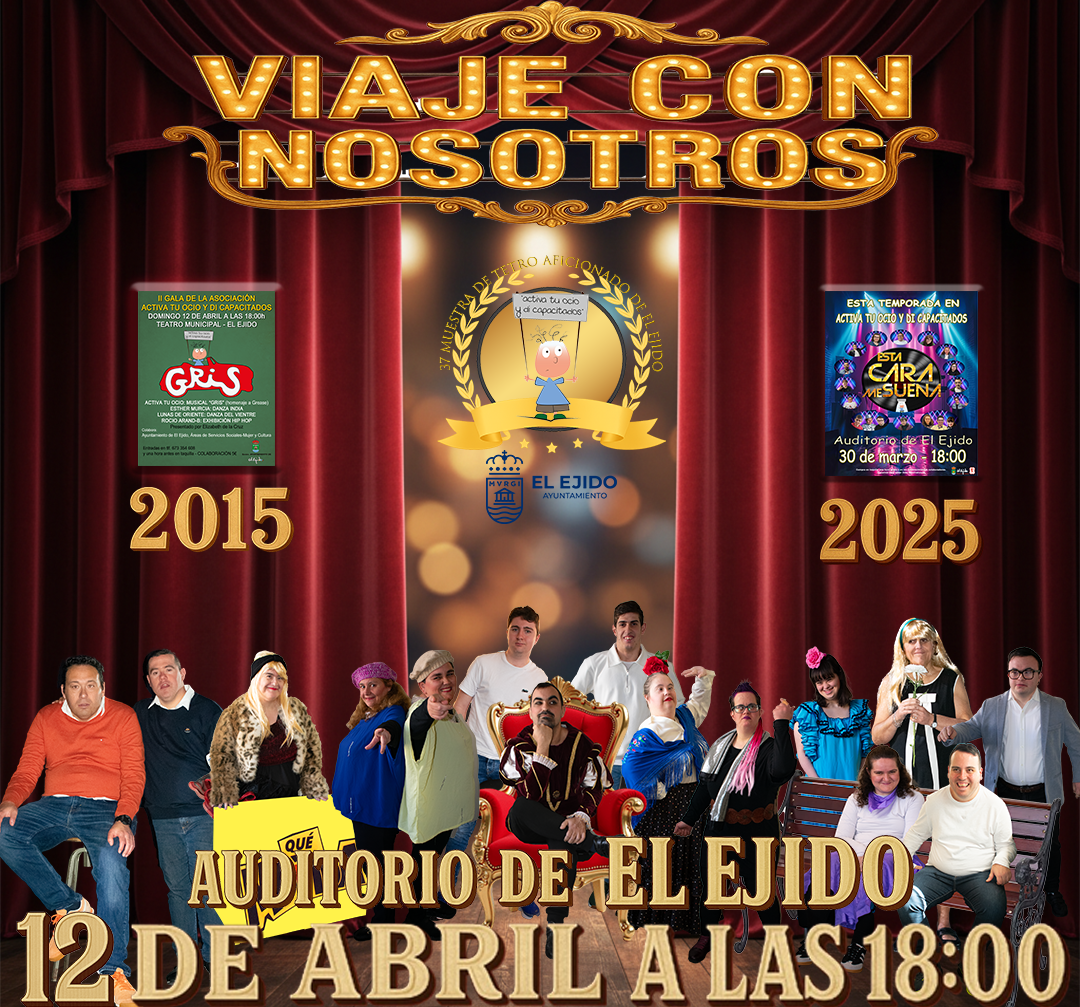 MTA 2026 – Activa tu ocio y di capacitados «Viaje con nosotros» – Domingo, 12 de abril – 18:00 h – Auditorio