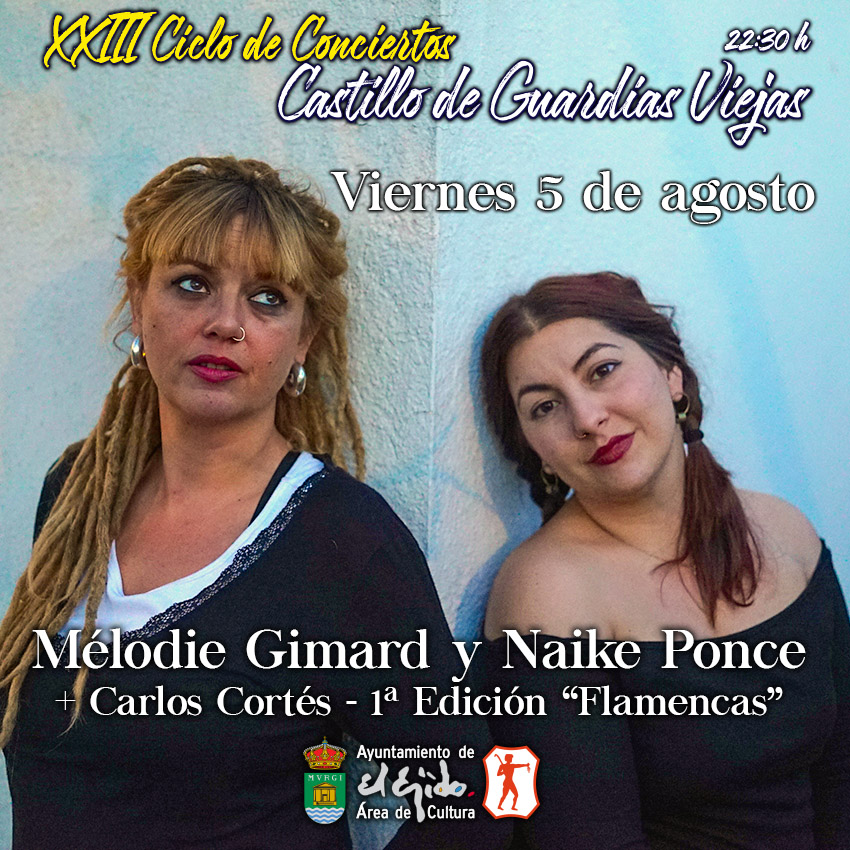 Verano Cultural 2022 de El Ejido – Mélodie Gimard y Naike Ponce