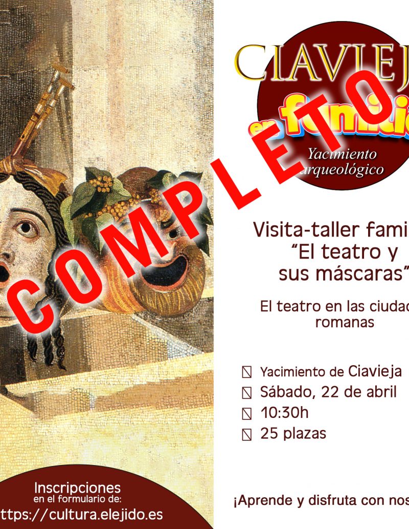 COMPLETO Ciavieja en familia´23 – Visita-taller familiar «El teatro y sus máscaras» – Sábado 22 de abril