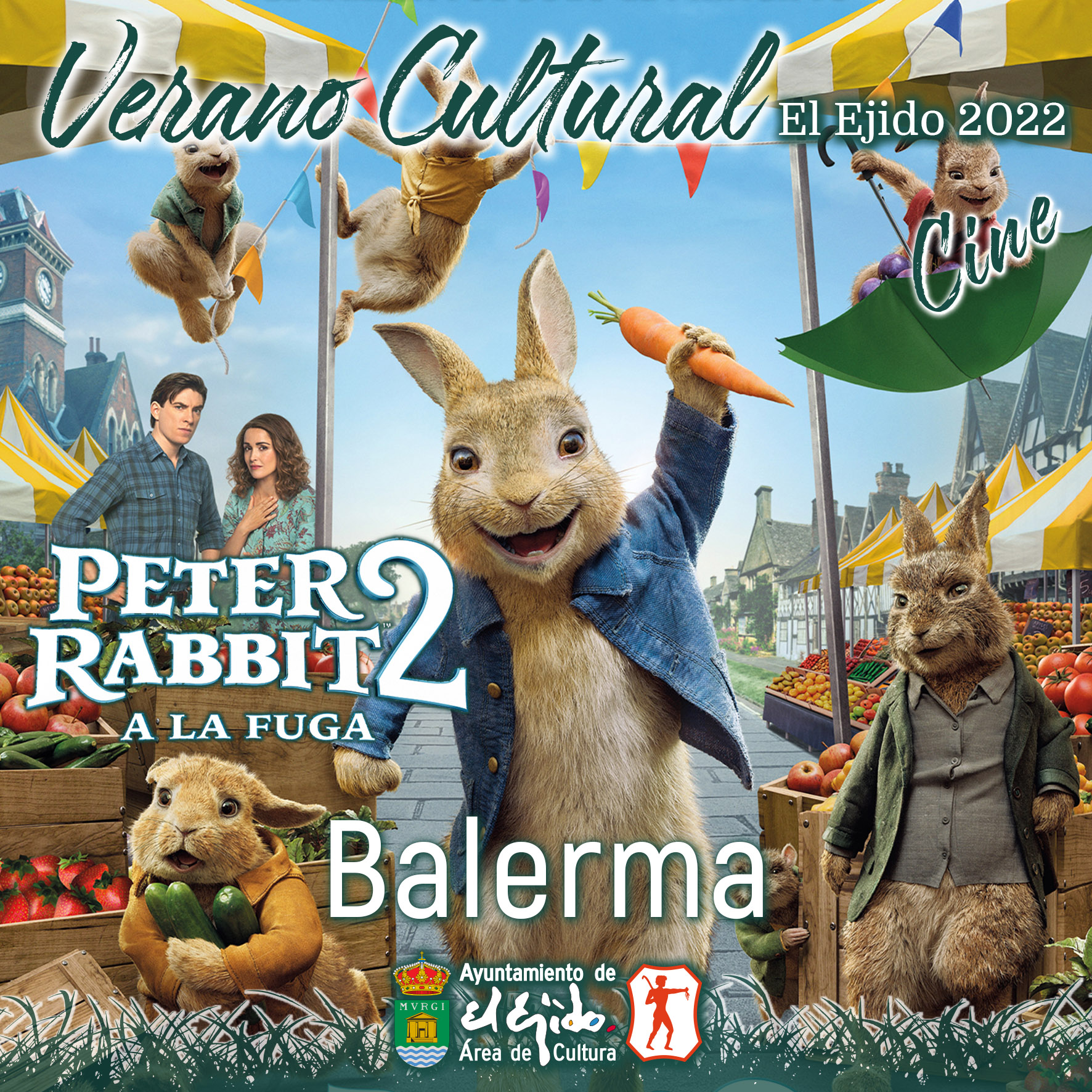 Verano Cultural 2022 de El Ejido – Cine – Balerma – Peter Rabbit 2 a la fuga