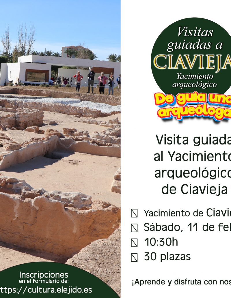Visitas guiadas al Yacimiento de Ciavieja – «De guía una arqueóloga» – Sábado 11 de febrero