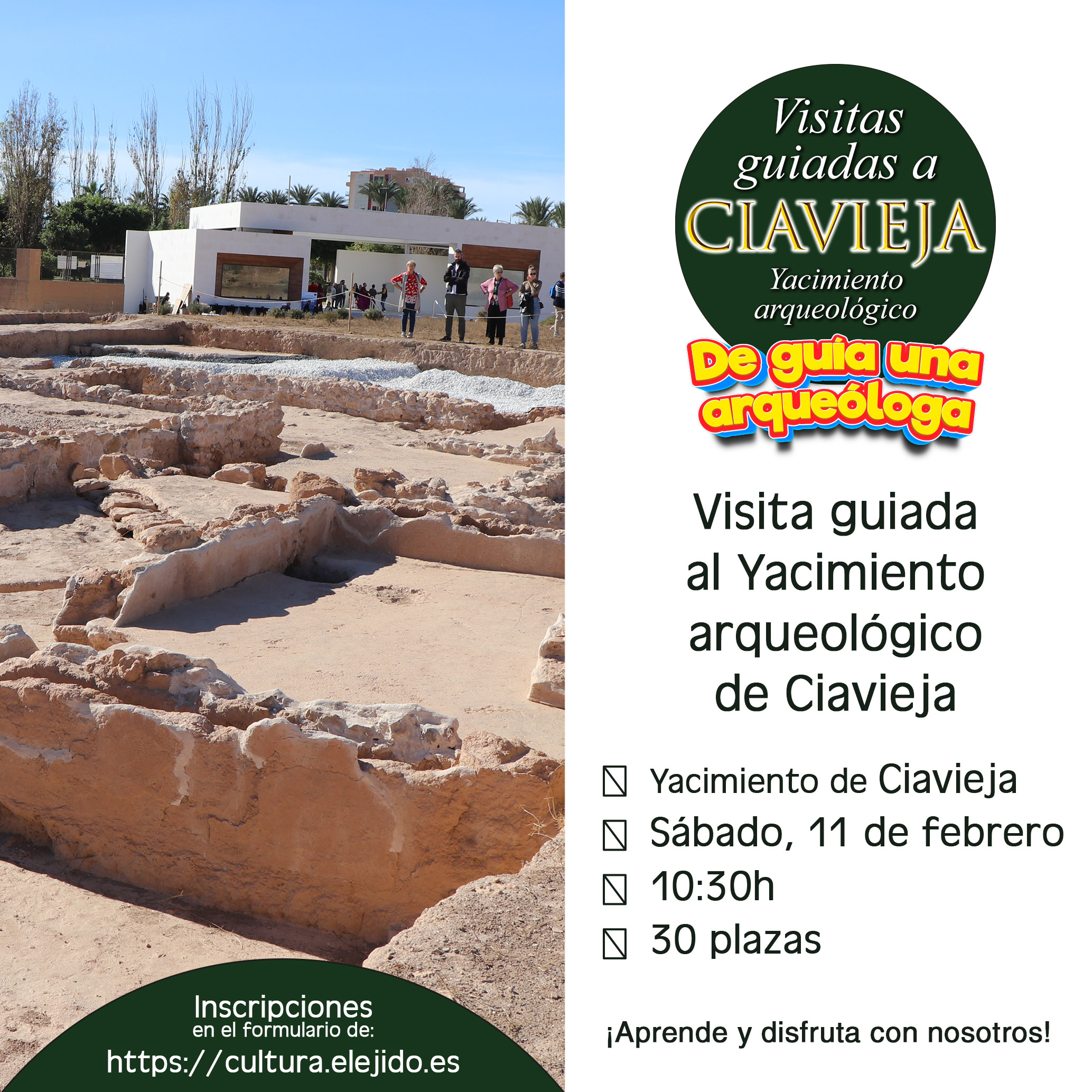 Visitas guiadas al Yacimiento de Ciavieja – «De guía una arqueóloga» – Sábado 11 de febrero