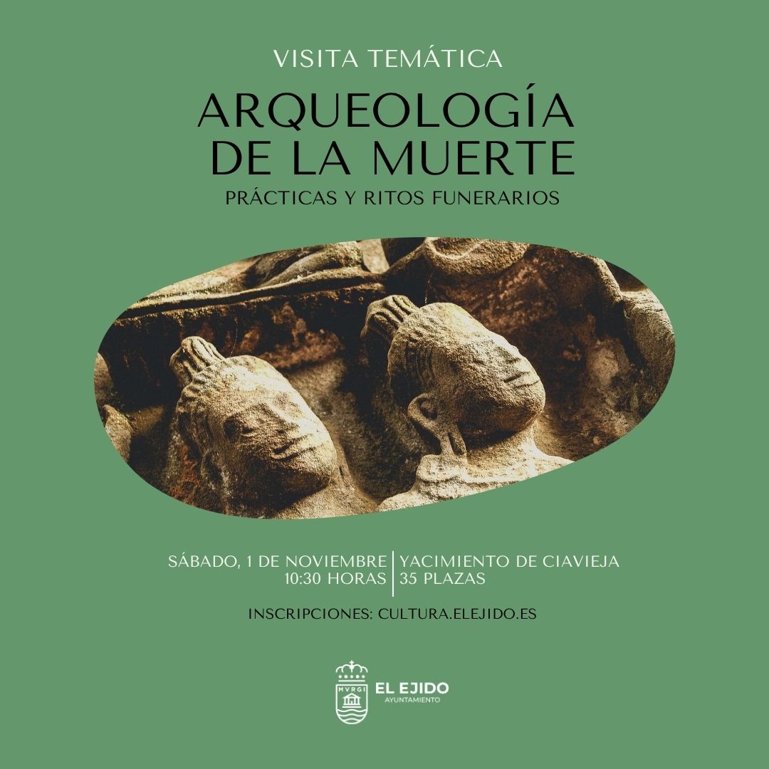 Visita temática – «Arqueología de la muerte: prácticas y ritos funerarios» – Sábado, 1 de noviembre