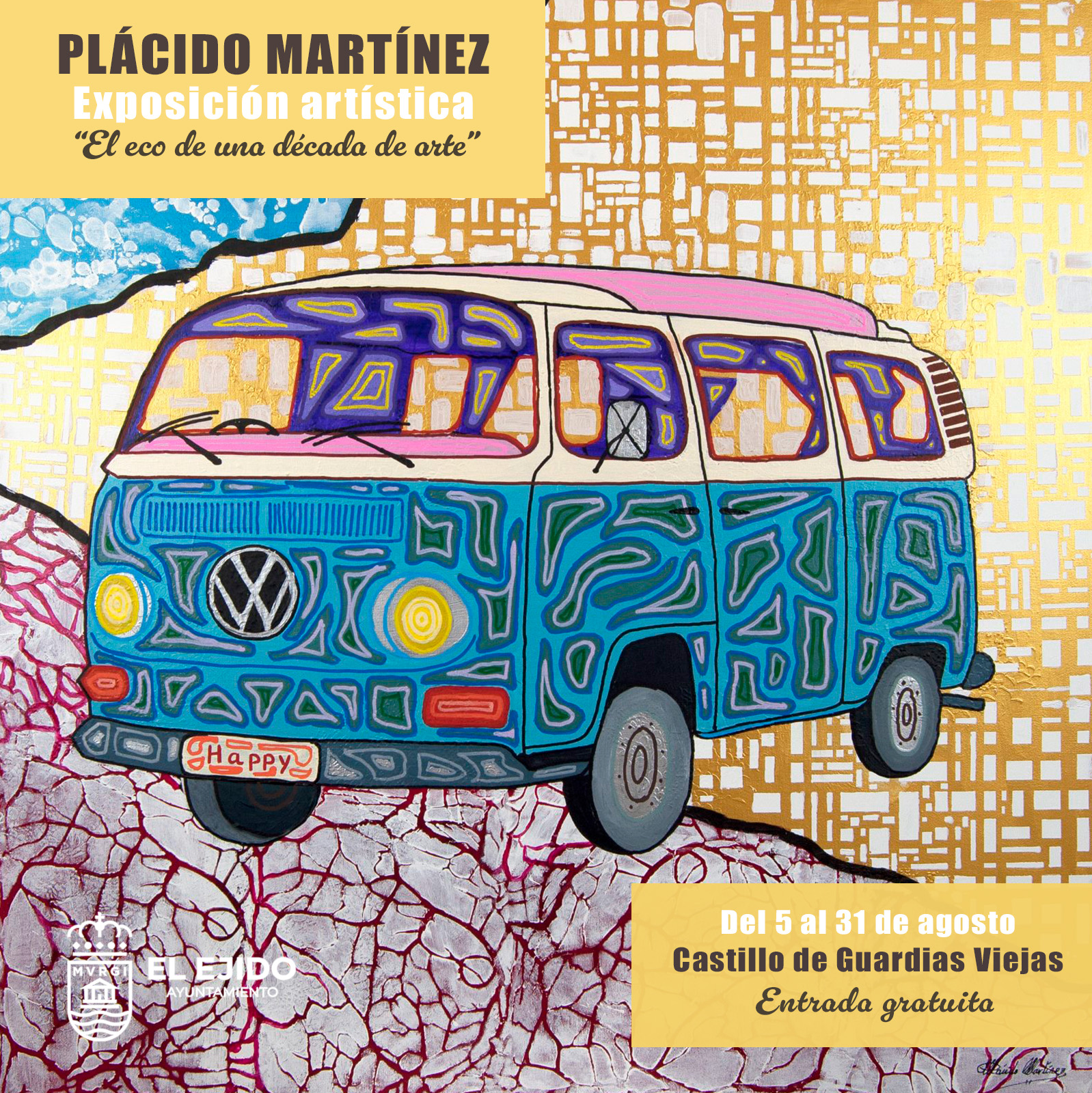 Verano Cultural El Ejido 2025- Exposición artística de Plácido Martínez – Hasta el 31 de agosto – Castillo de Guardias Viejas