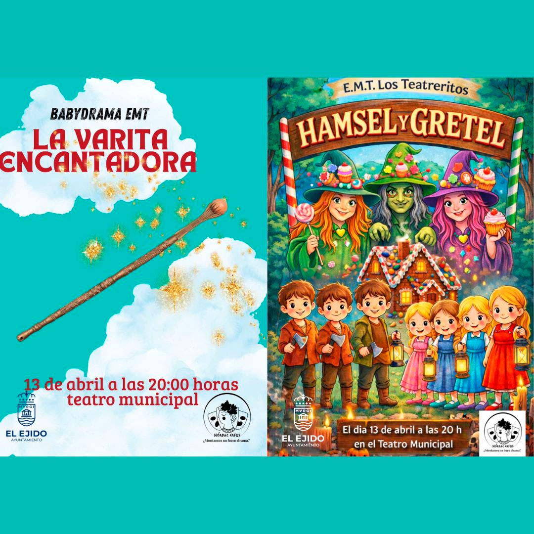MTA 2026 -EMT Babydrama «La varita encantadora» y  EMT Los teatreritos «La loca aventura de Hansel y Gretel»- Lunes, 13 de abril – 20:00 h – Teatro Municipal