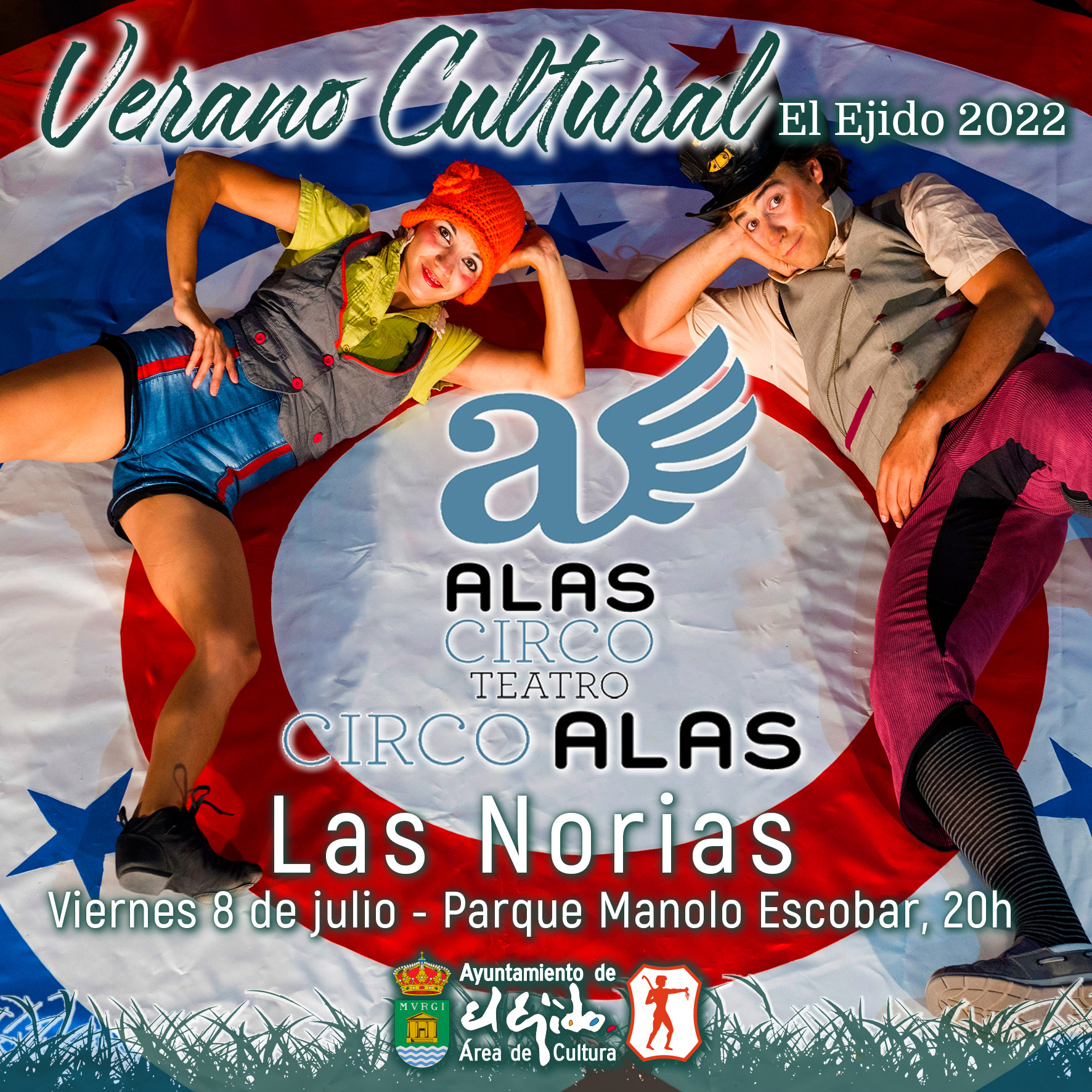 Verano Cultural 2022 de El Ejido – Teatro en Las Norias – Alas Circo Teatro «Circo Alas»