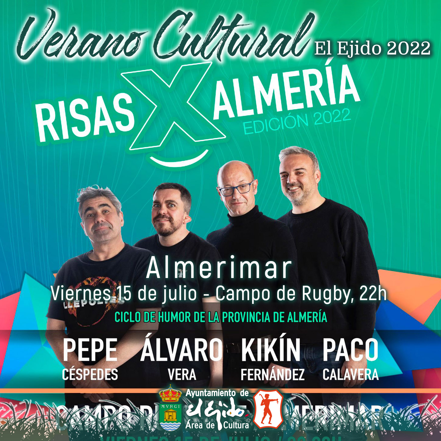 Verano Cultural 2022 de El Ejido – Teatro en Almerimar – Risas X Almería 2022