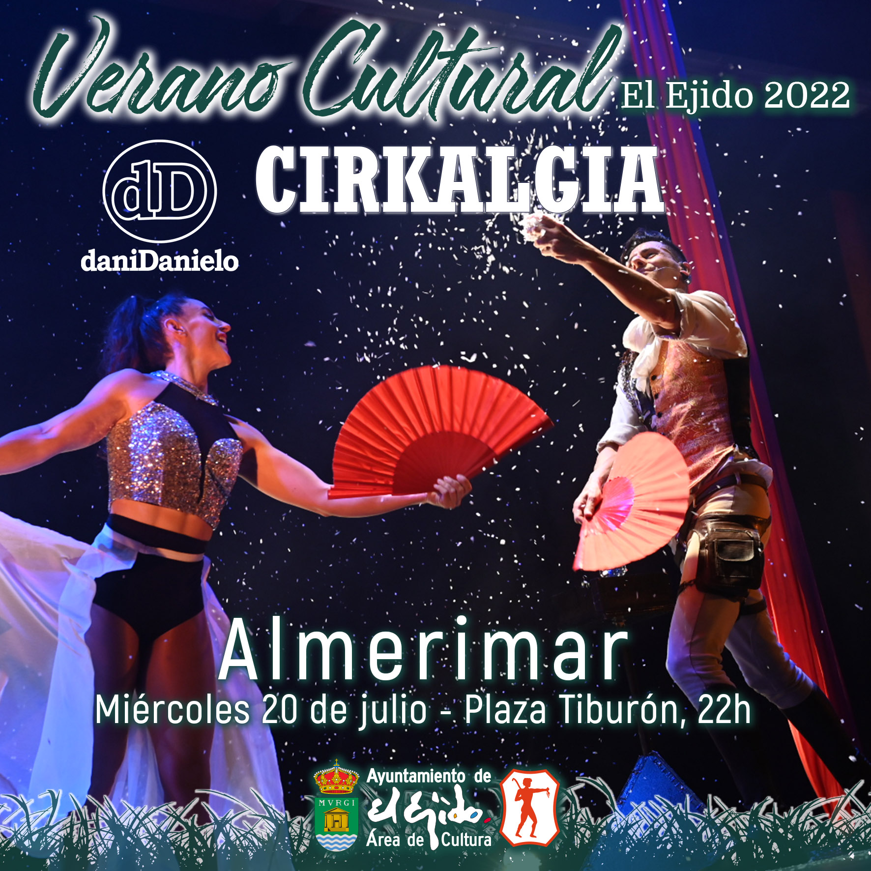 Verano Cultural 2022 de El Ejido – Teatro en Almerimar – Cía. daniDanielo «Cirkalgia»