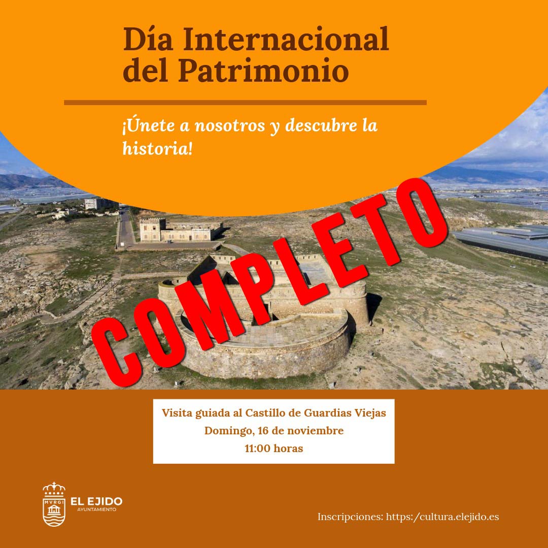 COMPLETO Día Internacional del Patrimonio – Visita guiada al Castillo de Guardias Viejas – Domingo, 16 de noviembre